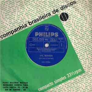 Elis Regina - Upa, Negrinho / Tristeza Que Se Foi
