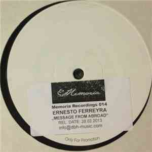 Ernesto Ferreyra - Message From Abroad
