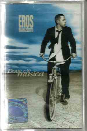 Eros Ramazzotti - Dove C'è Musica