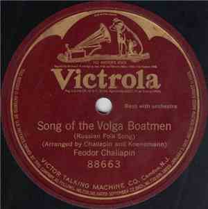 Feodor Chaliapin - Song Of The Volga Boatmen