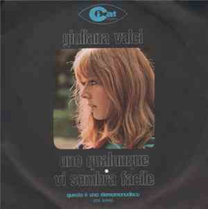 Giuliana Valci - Uno Qualunque / Vi Sembra Facile