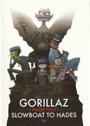 Gorillaz - Phase Two: Slowboat To Hades