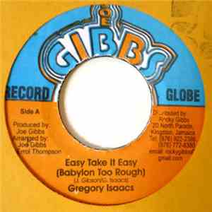 Gregory Isaacs - Easy Take It Easy (Babylon Too Rough)