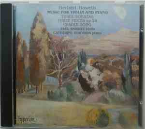 Herbert Howells - Paul Barritt, Catherine Edwards - Music For Violin And Pi ...