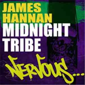 James Hannan - Midnight Tribe