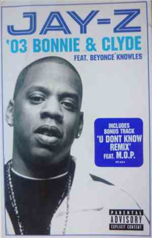 Jay-Z Feat. Beyoncé Knowles - '03 Bonnie & Clyde