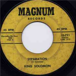 King Solomon  - Separation / Scratch My Back