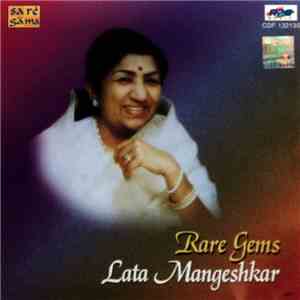 Lata Mangeshkar - Rare Gems
