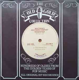 Matthew's Southern Comfort / The Cuff Links - Woodstock / Tracy