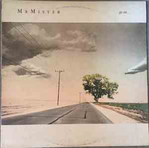 Mr. Mister - Go On... = Sigue