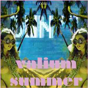 OObe  - Valium Summer