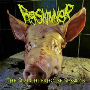 Pigskinner - The Slaughterhouse Session