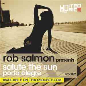 Rob Salmon - Salute The Sun EP