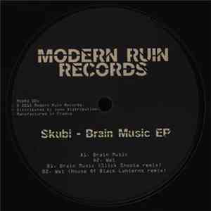 Skubi  - Brain Music EP