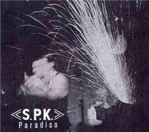 S.P.K. - Paradiso