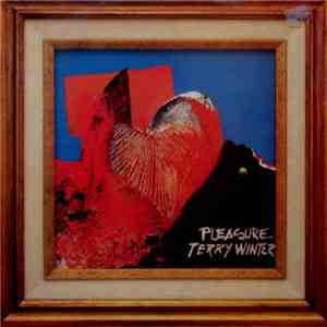 Terry Winter - Pleasure