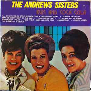 The Andrews Sisters - Rum And Coca Cola