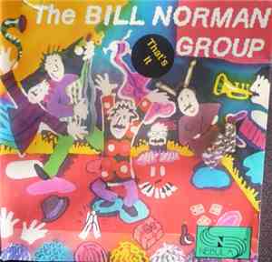 The Bill Norman Group - That's It