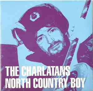 The Charlatans - North Country Boy