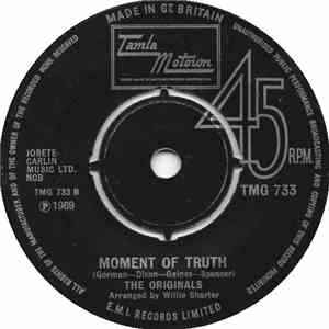 The Originals - Baby I'm For Real / Moment Of Truth