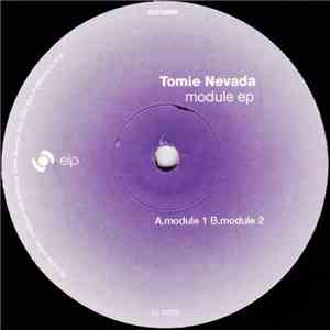 Tomie Nevada - Module EP