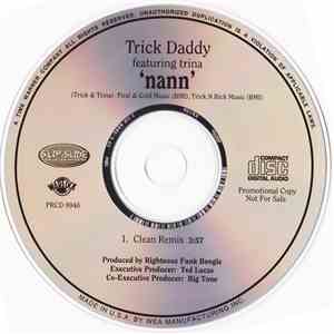 Trick Daddy - Nann (Remix)