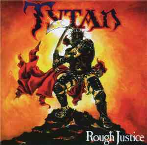 Tytan - Rough Justice