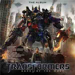 Various - Transformers: Dark Of The Moon - The Album