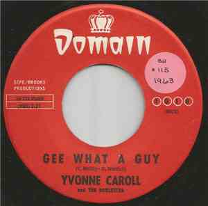 Yvonne Caroll And The Roulettes - Gee What A Guy