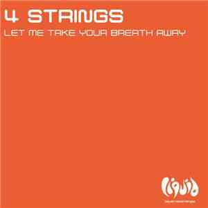 4 Strings - Let Me Take Your Breath Away