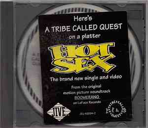 A Tribe Called Quest - Hot Sex