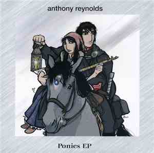 Anthony Reynolds - Ponies
