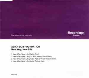 Asian Dub Foundation - New Way, New Life