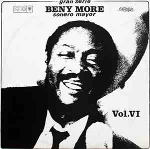 Beny More - Gran Serie Beny More Sonero Mayor Vol. VI