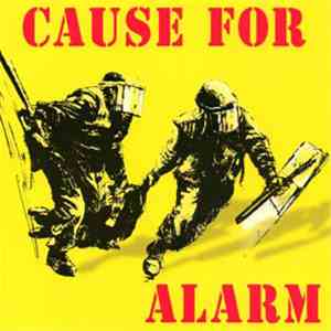 Cause For Alarm - Cause For Alarm