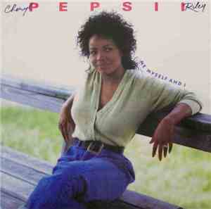 Cheryl Pepsii Riley - Me Myself And I