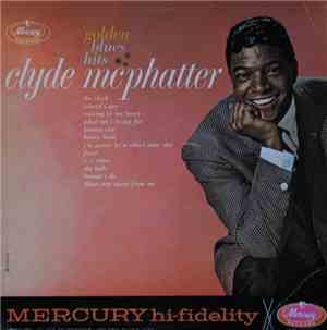 Clyde McPhatter - Golden Blues Hits