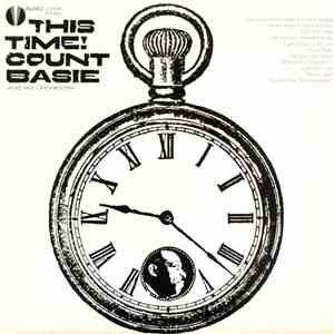 Count Basie And His Orchestra - This Time!