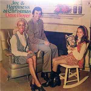 Dave Boyer  - Joy & Happiness At Christmas