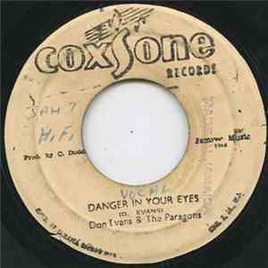 Don Evans  & The Paragons - Danger In Your Eyes