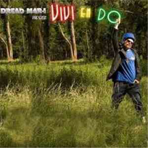 Dread Mar-I - Viví En Do