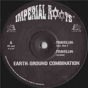 Earth-Ground Combination - Travellin / Seriousdub