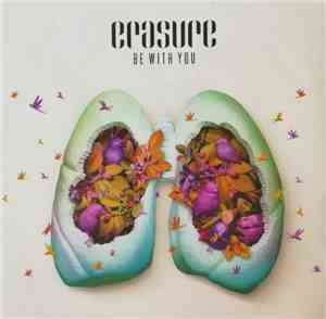 Erasure - Be With You