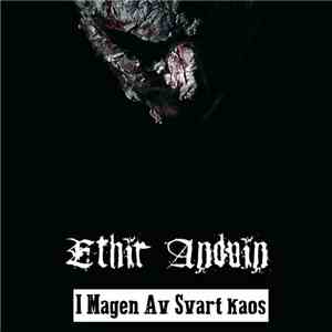 Ethir Anduin - I Magen Av Svart Kaos
