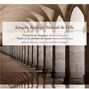 Falla, Gonzalo Soriano, Joaquin Rodrigo, Narciso Yepes, Orquesta Nacional D ...