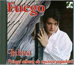 FUEGO  - Inima