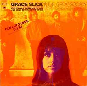 Grace Slick & The Great Society - Collector's Item From The San Francisco S ...