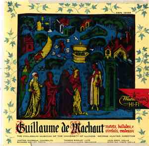 Guillaume de Machaut - The Collegium Musicum Of The University Of Illinois, ...