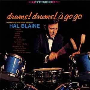 Hal Blaine - Drums! Drums! À Go Go