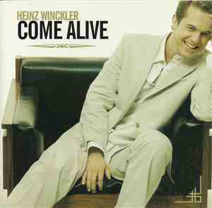 Heinz Winckler - Come Alive